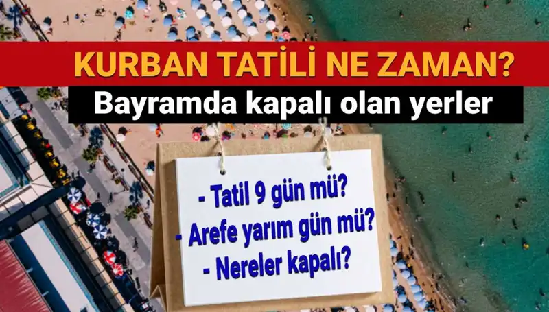 Kurban Bayramı Tatili Uzatıldı mı? İşte Cevaplar!