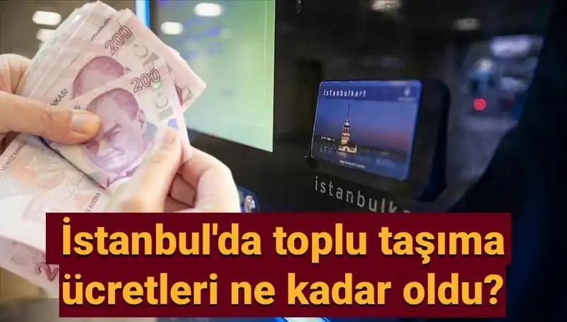 İstanbul Toplu Taşıma Ücretlerine Gelen Zamlar: Yeni Fiyatlar Neler?